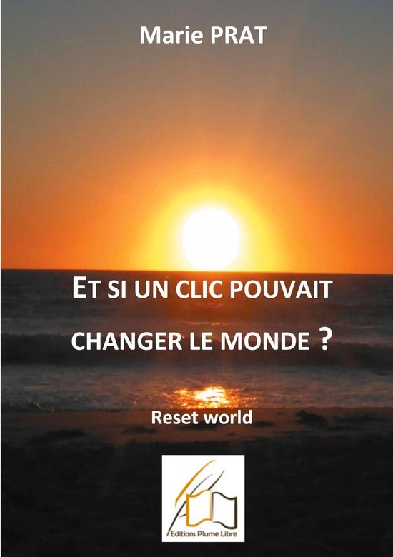 Et si un clic pouvait changer le monde? - cover