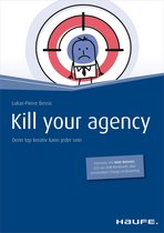 Haufe Fachbuch - Kill your Agency
