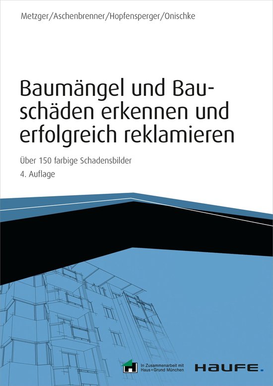 Haufe Fachbuch - Baumängel und Bauschäden erkennen und erf ... - cover