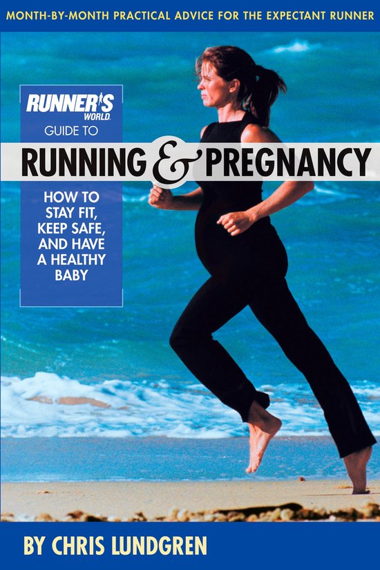 Runner's World - Runner's World Guide to Running and Pregnan ... - cover