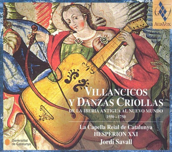 Jordi / Capella Reial /Hesp Savall - Villancicos Y Danzas Criollas (CD) - Capella Reial Hesperion Xxi