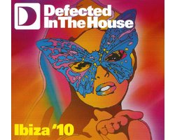 Defected In The House - Ibiza '10