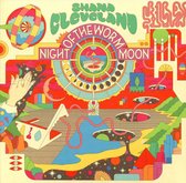 Shana Cleveland - Night Of The Worm Moon (CD)