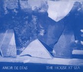 Amor De Dias - The House At Sea (CD)