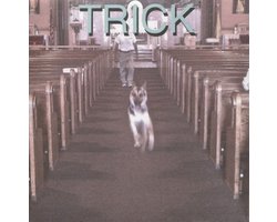 Trick