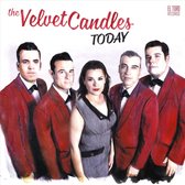 The Velvet Candles - Today (CD)