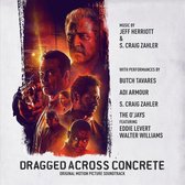 Dragged Across Concrete [Original Motion Picture Soundtrack]