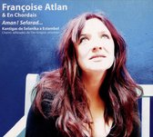 Françoise Atlan & En Cordais - Aman! Sefarad (CD)