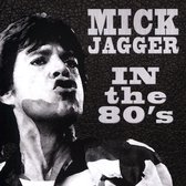 Mick Jagger - In The Eighties (CD)