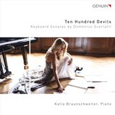 Ten Hundred Devils: Keyboard Sonatas by Domenico Scarlatti