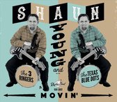 Shaun Young & The 3 Ringers & The Texas Blue Dots - Movin' (CD)
