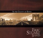 Eric Stuart Band - In The County Of Kings (CD)