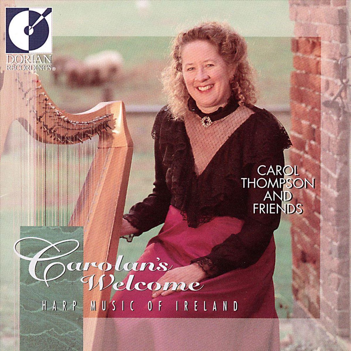 Thompson Carol - Carolan S Welcome: Harp Music Of Ir