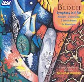 Bloch: Symphony in E flat, etc / Sternberg, Royal PO