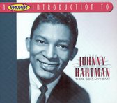 Proper Introduction to Johnny Hartman: There Goes My Heart