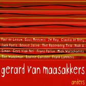 Gerard Van Maasakkers & Collega's - Anders (CD)