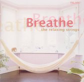 Breathe - The Reaxing Strings