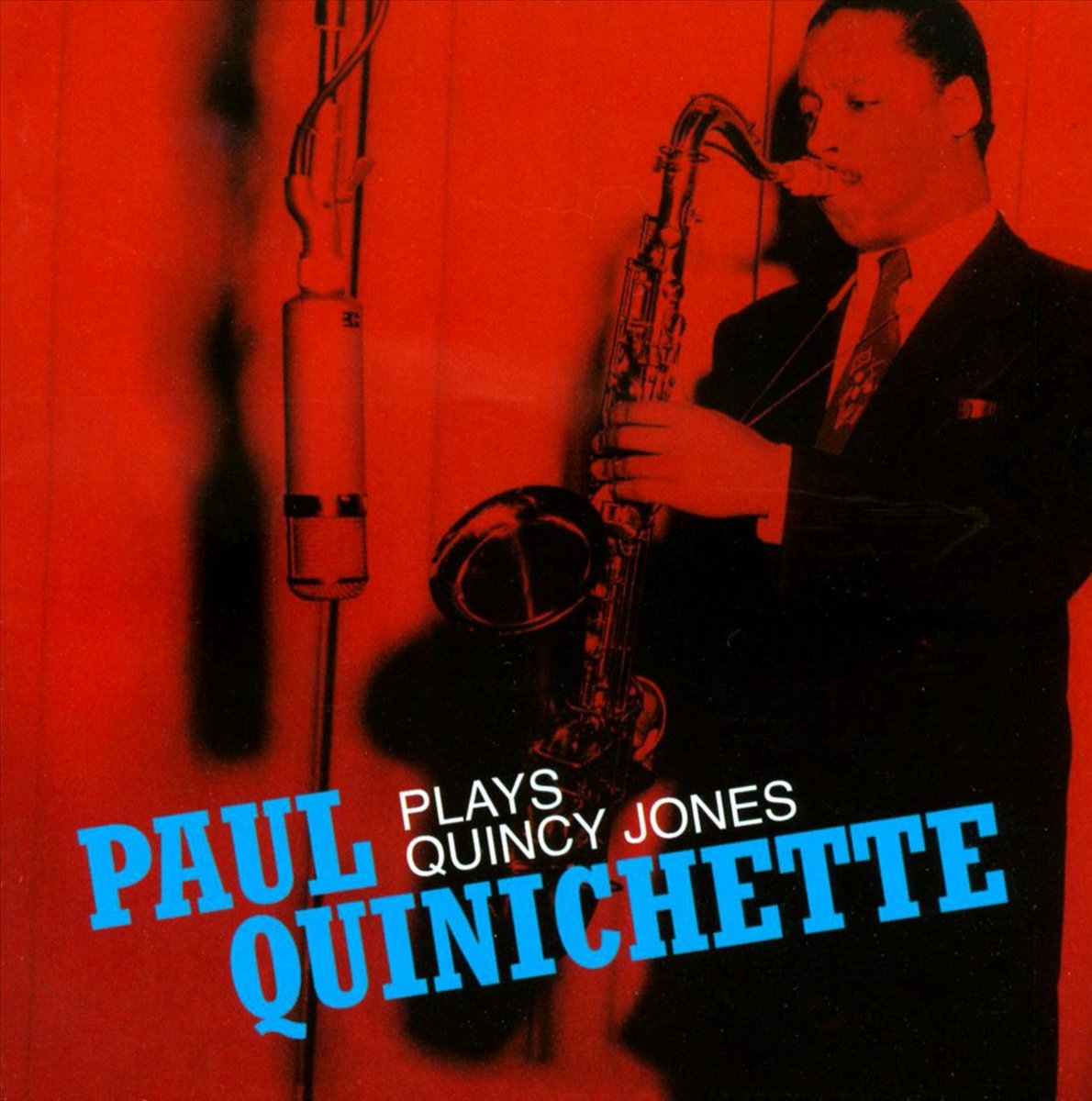 Paul Quinichette Plays Quincy Jones