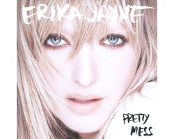 Jayne Erika - Pretty Mess
