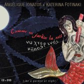 Angelique Ionatos - Comme Un Jardin La Nuit (2 CD)
