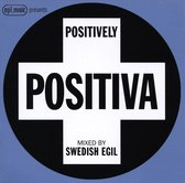 Egil Music Presents: Positively Positiva