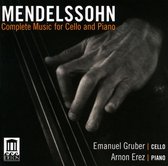 Mendelssohn: Complete Music for Cello and Piano