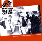 D.O.A. - Something Better Change (CD)