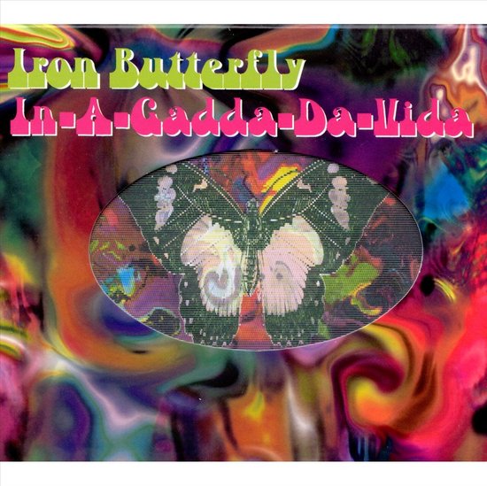 Albumcover van Iron Butterfly's In-A-Gadda-Da-Vida met een holografische vlinder in het midden op een psychedelische achtergrond.