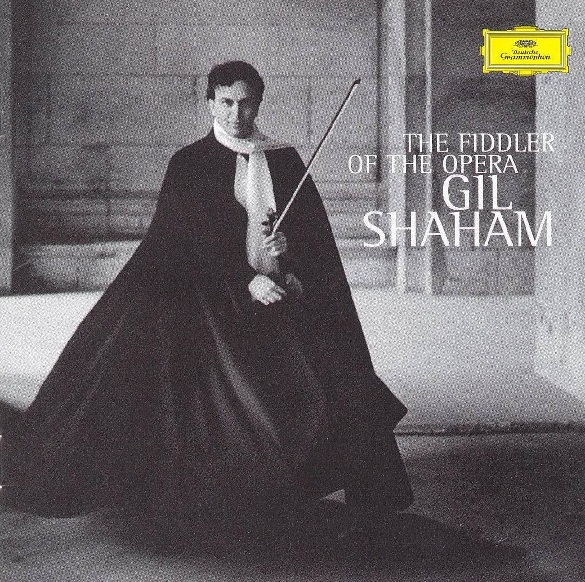 The Fiddler of the Opera / Gil Shaham