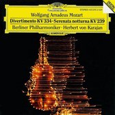 Mozart: Divertimento K. 334; Serenata Notturna K. 239