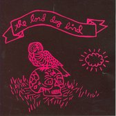 Lord Dog Bird - Lord Dog Bird (CD)