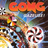 Albumhoes voor 'Gazeuse!' van Gong met levendige, abstracte illustraties van cirkels, sterren en geometrische patronen in oranje, blauw en multicolor.