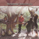 The Kennedys - Better Dreams (CD)