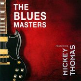 Bluesmasters Featuring Mickey Thomas