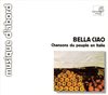 Bella Ciao - Chansons du peuple en Italie / Marini et al