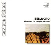 Bella Ciao - Chansons du peuple en Italie / Marini et al
