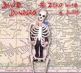 David Dondero - Zero With A Bullet (CD)