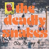 Deadly Snakes - Ode To Joy (CD)