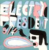 Electric President