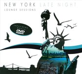 The New York Late Night Lounge Sessions