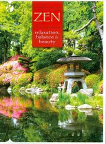 Zen: Relaxation, Balance & Beauty