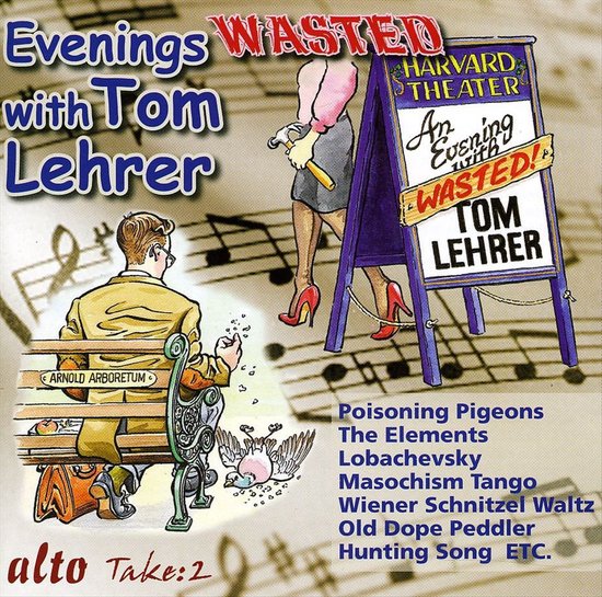 Tom Lehrer Evenings Wasted With....(All The Hits)