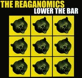 The Reaganomics - Lower The Bar (CD)