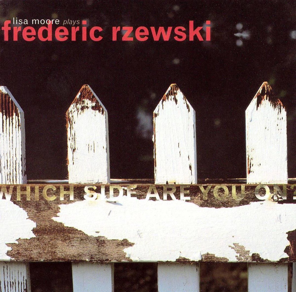 Lisa Moore Plays Frederic Rzewsk