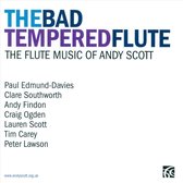 Scott: The Bad Tempered Flute