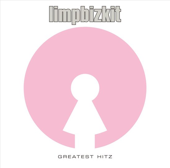 Limp Bizkit 'Greatest Hitz' albumcover, lichtroze cirkel met witte sleutelgatvorm.