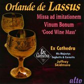 Missa Vinum Bonum / Good Wine Mass