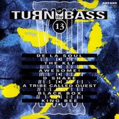 Turn Up the Bass, Vol. 13
