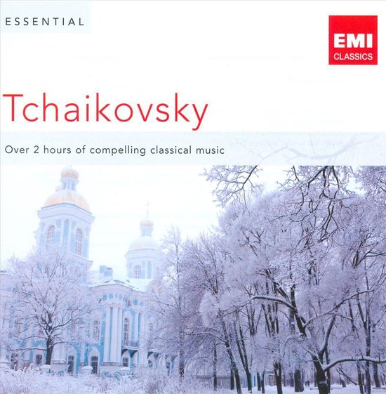 Essential Tchaikovsky