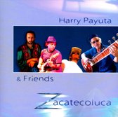 Harry Payuta & Friends - Zacetecoluca (CD)